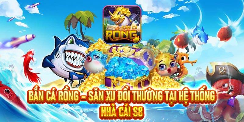 Bắn cá Rồng