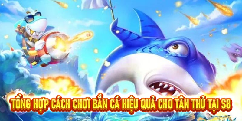 Cách chơi bắn cá